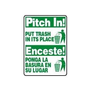 PITCH IN PUT TRASH IN ITS PLACE (W/GRAPHIC) (BILINGUAL) Sign   14 x 
