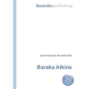  Baraka Atkins Ronald Cohn Jesse Russell Books