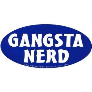  Gangsta Nerd