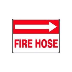 FIRE HOSE (ARROW RIGHT) 10 x 14 Aluminum Sign