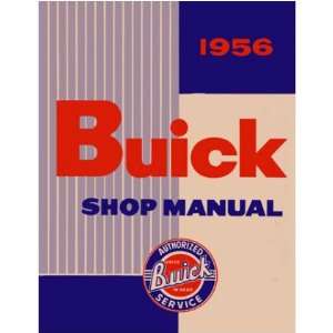  1956 BUICK SPECIAL CENTURY ROADMASTER SUPER Shop Manual 