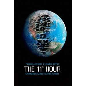  The 11th Hour (2007) 27 x 40 Movie Poster Style C