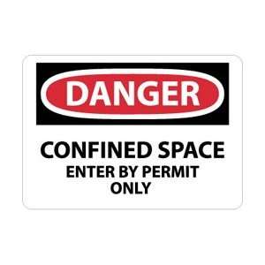  D162PB   Danger, Confined Space Enter By Permit Only, 10 