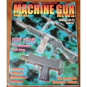  Machine Gun News March 1997 Vol. 10 No. 7  Navy Seals 