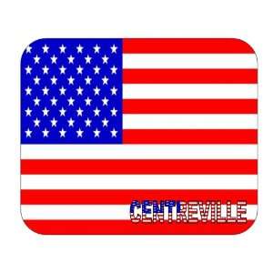  US Flag   Centreville, Virginia (VA) Mouse Pad Everything 