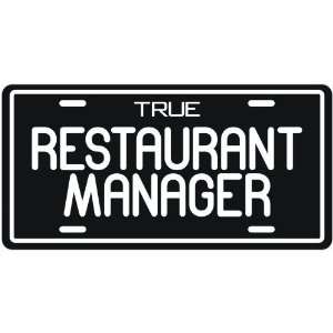  New  True Restaurant Manager  License Plate Occupations 