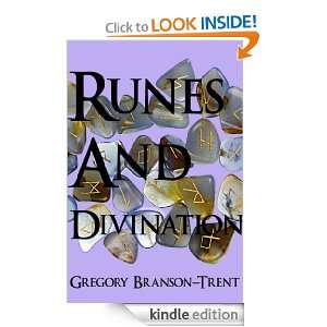 Runes And Divination Gregory Branson Trent  Kindle Store