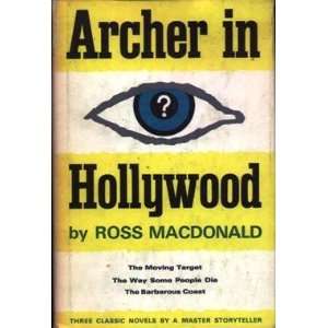  ARCHER IN HOLLYWOOD Ross MacDonald Books
