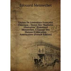   Ã©ducation Americaines (French Edition) Ã?douard Mennechet Books