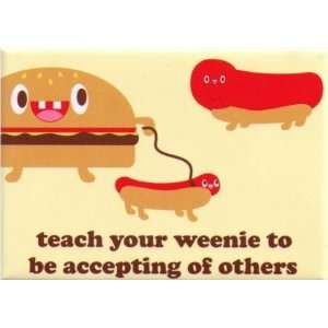   Your Weenie To Be Accepting of Others Magnet BM4061 Toys & Games