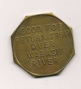 Mt. Carmel Illinois Wabash River 5th Street Ferry token  