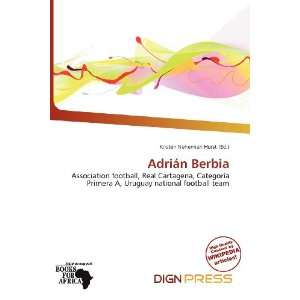    Adrián Berbia (9786138474470) Kristen Nehemiah Horst Books