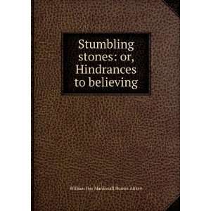   , Hindrances to believing William Hay Macdonall Hunter Aitken Books