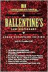Ballentines Law Dictionary Legal Assistant Edition, (0827348746 