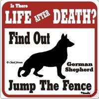 German Shepherd Funny Warning Sign   Many Breeds Avail  