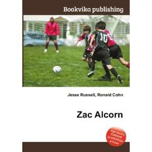 Zac Alcorn Ronald Cohn Jesse Russell  Books