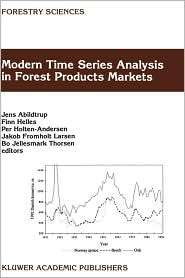Modern Time Series Analysis in Forest Product Markets, Vol. 58 