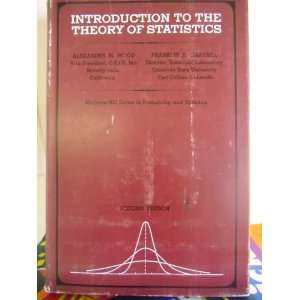   Theory of Statistics Alexander M. Mood, Franklin A. Graybill Books