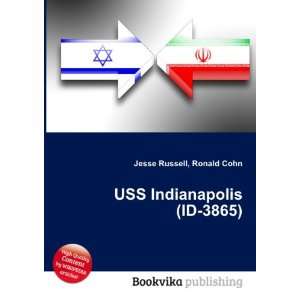 USS Indianapolis (ID 3865) Ronald Cohn Jesse Russell  