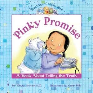   Pinky Promise A Book About Telling the Truth by 