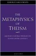 The Metaphysics of Theism Aquinass Natural Theology in Summa Contra 