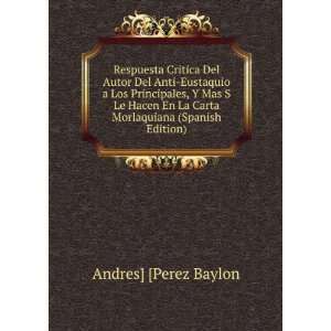   La Carta Morlaquiana (Spanish Edition) Andres] [Perez Baylon Books