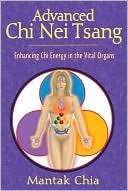 Advanced Chi Nei Tsang Enhancing Chi Energy in the Vital Organs