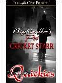 Nightwalkers Pet (Hollywood Cricket Starr