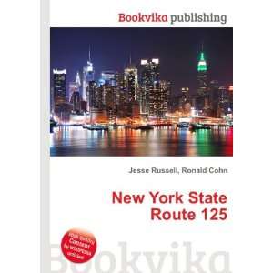  New York State Route 125 Ronald Cohn Jesse Russell Books