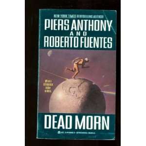  Dead Morn Piers; Fuentes, Roberto Anthony Books