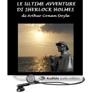 Le ultime avventure di Sherlock Holmes [The Last Adventure of Sherlock 