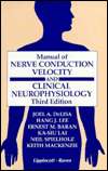 Manual of Nerve Conduction Velocity and Clinical Neurophysiology 