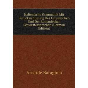   (German Edition) (9785874331535) Aristide Baragiola Books