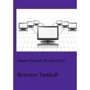 Brandon Tartikoff [Paperback]