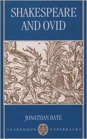   and Ovid, (0198183240), Jonathan Bate, Textbooks   