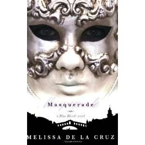   (Blue Bloods, Book 2) [Paperback] Melissa De La Cruz Books