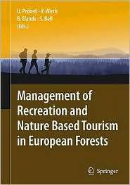 Management of Recreation and Nature Based Tourism in European Forests 