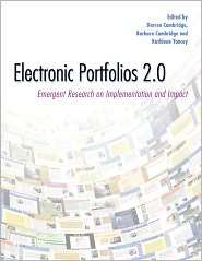 Electronic Portfolios 2.0 Emergent Research on Implementaton and 