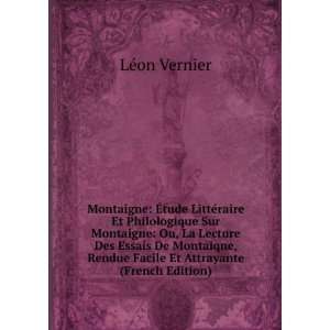   Rendue Facile Et Attrayante (French Edition) LÃ©on Vernier Books
