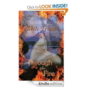 Through The Fire Beth Trissel  Kindle Store