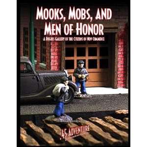 .45 Adventure Sourcebook Mooks, Mobs, and Men of Honor 