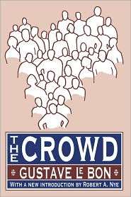 Crowd, (1560007885), Gustave LeBon, Textbooks   