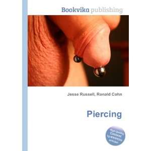  Piercing Ronald Cohn Jesse Russell Books