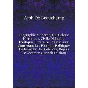   lÃ¨bres, Depuis Le Commen (French Edition) Alph De Beauchamp Books