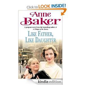 Like Father Like Daughter Anne Baker  Kindle Store