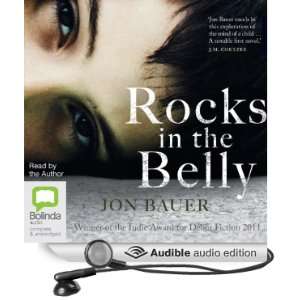    Rocks in the Belly (Audible Audio Edition) Jon Bauer Books