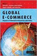 Global e commerce Impacts of National Environment and Policy