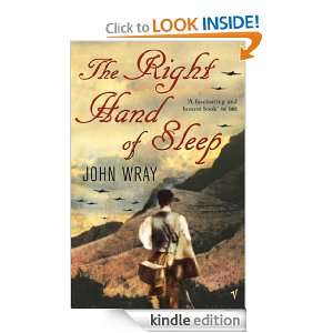 The Right Hand Of Sleep John Wray  Kindle Store