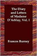 Diary and Letters of Madame Frances Burney