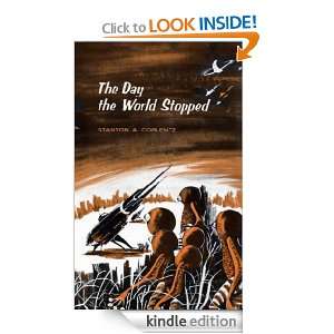 The Day the World Stopped Stanton A. Coblentz  Kindle 